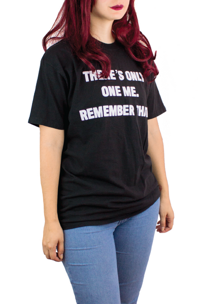 THERE´S ONLY ONE ME BLACK TEE